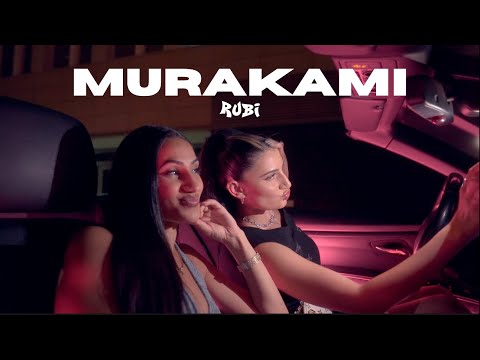 RUBI - MURAKAMI (Offizielles Musikvideo)