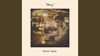 Stay Music Video