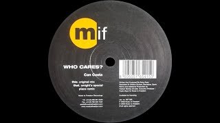 Can Costa ‎– Who Cares? (Original Mix)
