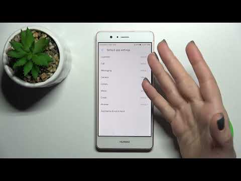 Change Default Applications - HUAWEI P9 Lite and Main Programs Settings