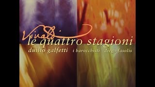 Classical Music / Duilio Galfetti & Diego Fasolis - A. Vivaldi: The Four Seasons: Summer