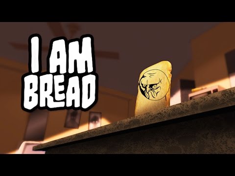 I Am Bread - SO MUCH RAGE