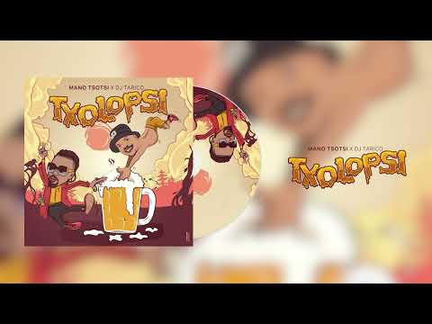 Mano Tsotsi x Dj Tarico - Txolopsi (Visualizer)