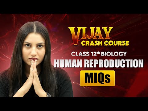 Sexual Reproduction in Flowering Plants One Shot Revision Part 1 Class 12 Biology Chapter 1