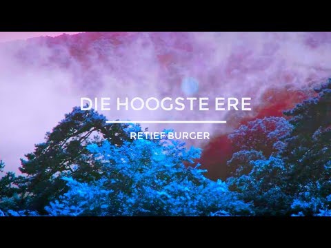Die Hoogste Ere - Retief Burger