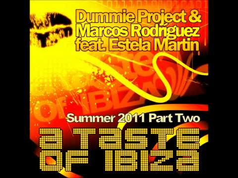 Dummie Project & Marcos Rodriguez - A Taste Of Ibiza - JaTay Remix