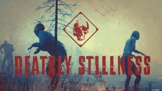 Deathly Stillness 死寂 (PC Gameplay / No Commentary)