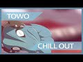 Chill Out by Towodile