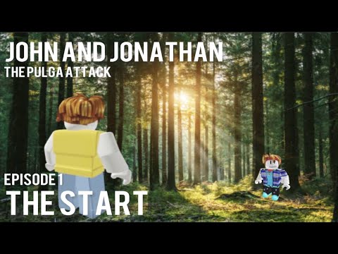 John and Jonathan S1 E1 • The Start