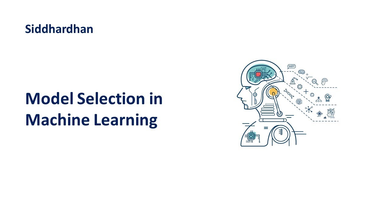 8.5. Model Selection in Machine Learning | How to choose the right Machine Learning model