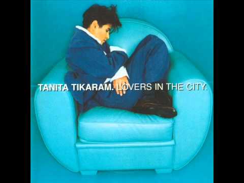 Lovers in the City - Tanita Tikaram