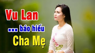 LẠY PHẬT QUAN ÂM - Nhạc Vu Lan Mùa Báo Hiếu 2019 l Khóc Hết Nước Mắt Với Nhạc Phẩm Vu Lan Nhớ Mẹ