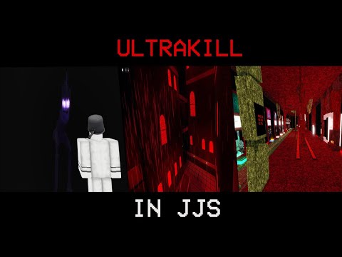 ULTRAKILL in JuJutsu Shenanigans (map showcase)