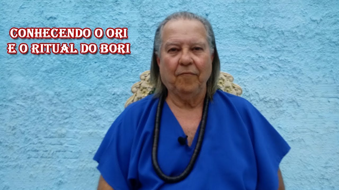 Segredos do Ori e do Ritual do Bori