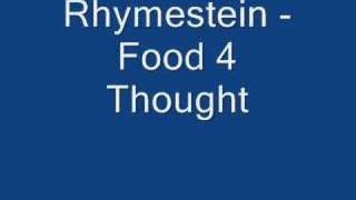 Rhymestein - Food 4 Thought
