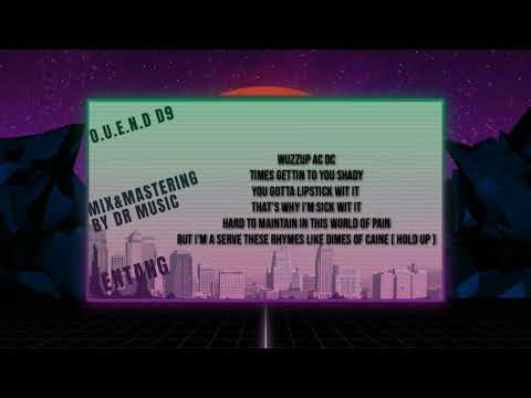 O.U.E.N.D D9 - KENTANG ( DISS TRACK)