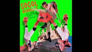 Gogol Bordello - Supertheory of Supereverything