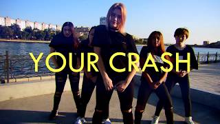 YOUR CRASH (MADTOWN) - OMGT