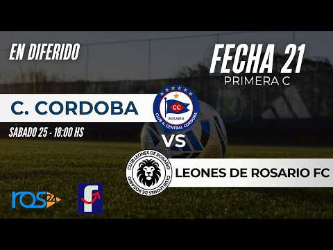 EN VIVO | Leones FC (R) vs. Central Córdoba (R) | FECHA 21 - PRIMERA C | 25/07