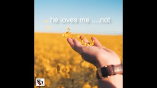 Suzy B HE LOVES ME NOT  (with lyrics)