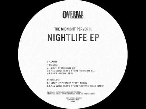 OVLLM011 The Midnight Perverts - Yes Sewer Thats My Baby (Franck Roger remix)