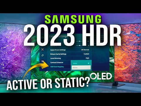Samsung HDR Tone Mapping Settings | Active or Static?