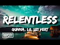 Gunna - RELENTLESS (Lyrics) ft. Lil Uzi Vert
