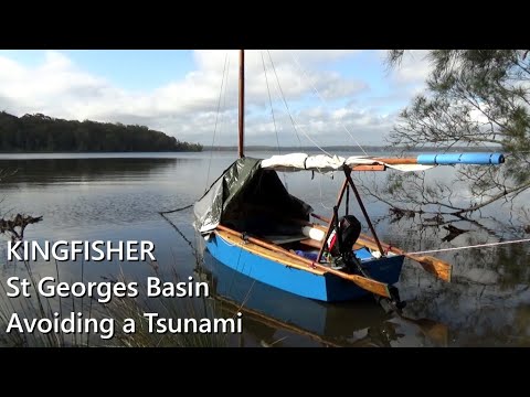 Ep 13. Kingfisher visits St Georges Basin to avoid a Tsunami.