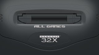All Sega 32X Games