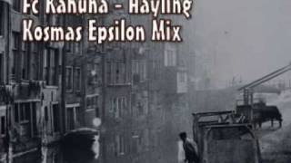 Fc Kahuna - Hayling (Kosmas Epsilon Mix)