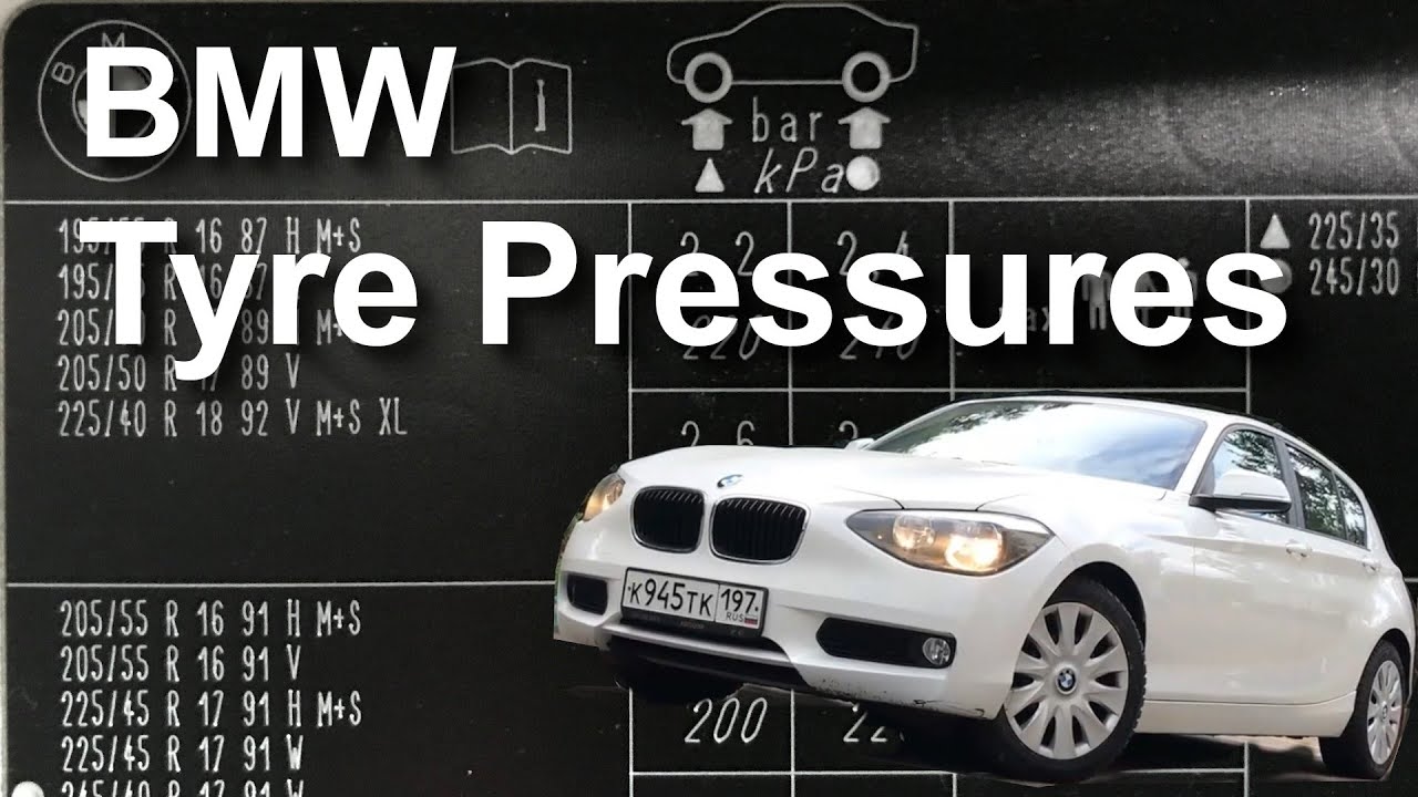 What should my tyre pressures be How to read the BMW tyre pressure chart. F20 F21
