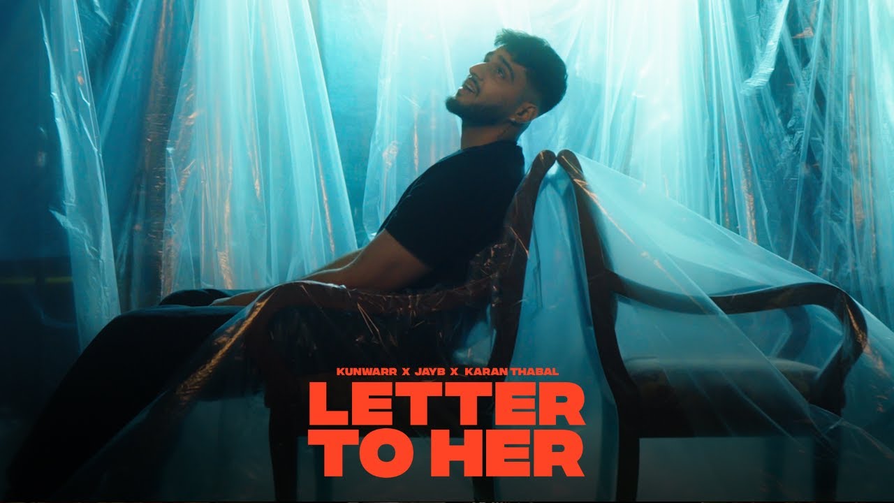 Letter To Her Lyrics | Kunwarr