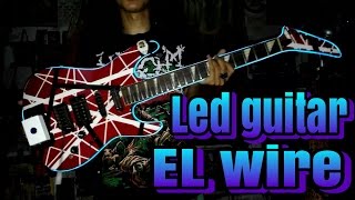 How to make GUITAR Lighting Use LED EL WIRE (TUTORIAL)