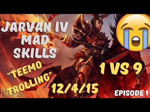 Jarvan IV Mad Skills Episode 1 | Full League of Legends Ranked Gameplay