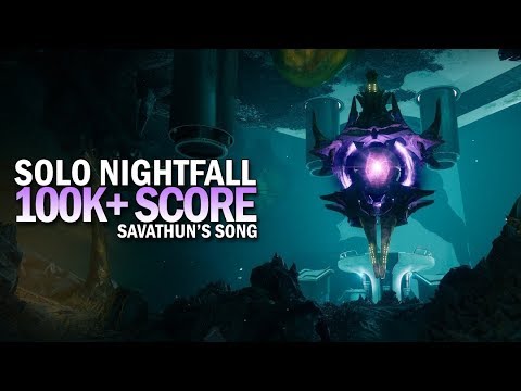 Solo 100,000+ Score Nightfall - Savathun's Song (148,888 Points)
