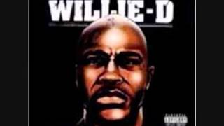 Willie D Hell or High Water