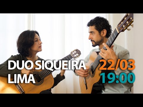AO VIVO | Duo Siqueira Lima - 22/03 às 19:00