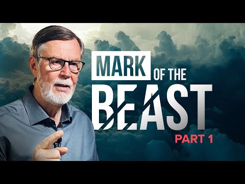 THE MARK OF THE BEAST: A Biblical Overview (Part 1)