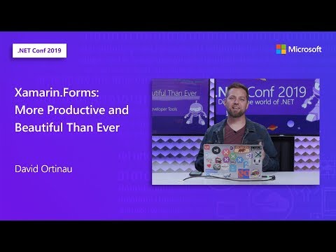 Xamarin.Forms: More Productive and Beautiful Than Ever