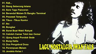 Download lagu Iwan Fals Full Album Nostalgia Terpopuler | Nak... - Siang Seberang Istana - Bongkar - Ibu mp3