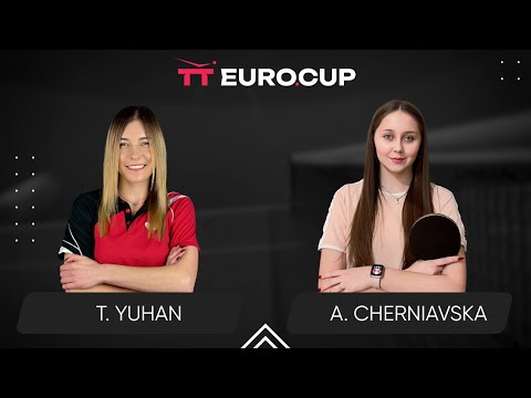 12:25 Tetiana Yuhan - Alina Cherniavska 25.07.2024 TT Euro.Cup Women Ukraine Star. TABLE 3