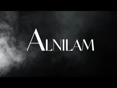 The official trail of ALNILAM 🎞️