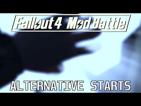 Alternative Start Mods for Fallout 4 - Mod Battle