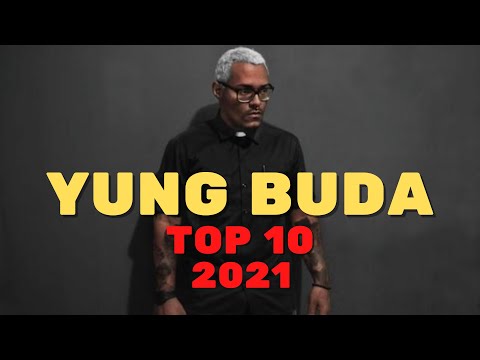 Top 10 versos do Yung Buda - Os melhores versos do Yung Buda [2021]