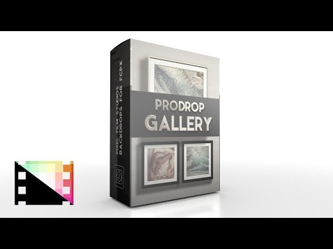 ProDrop Gallery - Exquisite Backdrops for Final Cut Pro X - Pixel Film Studios