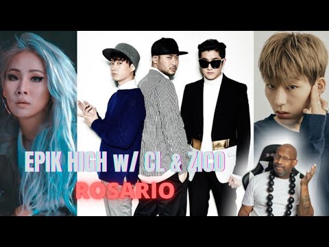 HIP HOP SUNBAE REACTION TO: EPIK HIGH'S ROSARIO ft: CL, & ZICO