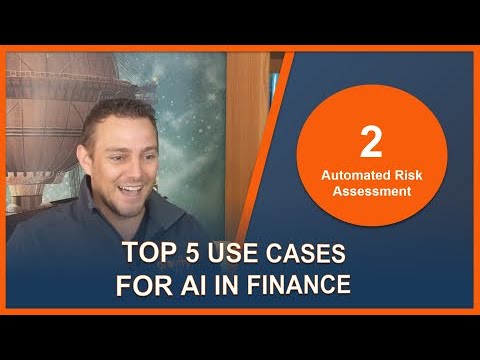 Top 5 Use Cases for AI in Finance: Automated Risk Assessment