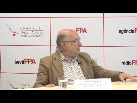 EntrevistaFPA Paulo Vannuchi – membro da Comissão Interamericana de Direitos Humanos da OEA