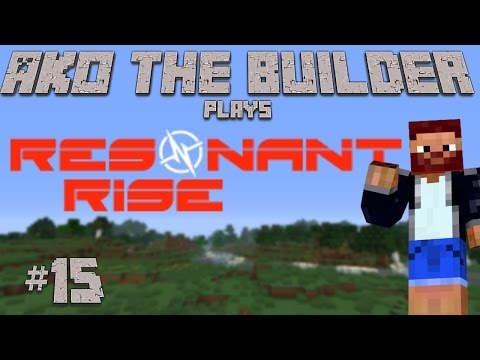 Resonant Rise S01E15 - Improving Portals, Beast Mode, Earth Guardian & Tree Farm