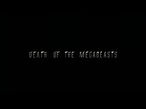 Death of the Megabeasts (2009)